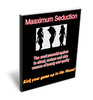 Thumbnail Maaximum Seduction-7 steps to seduction mastery!